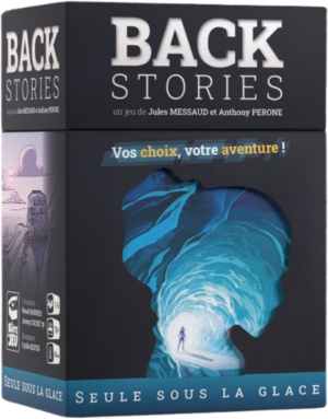 Backstories - Seule Sous La Glace
