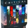 Critical Fondation - Saison 1
