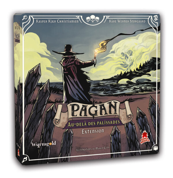 Pagan – Au-delà des Palissades